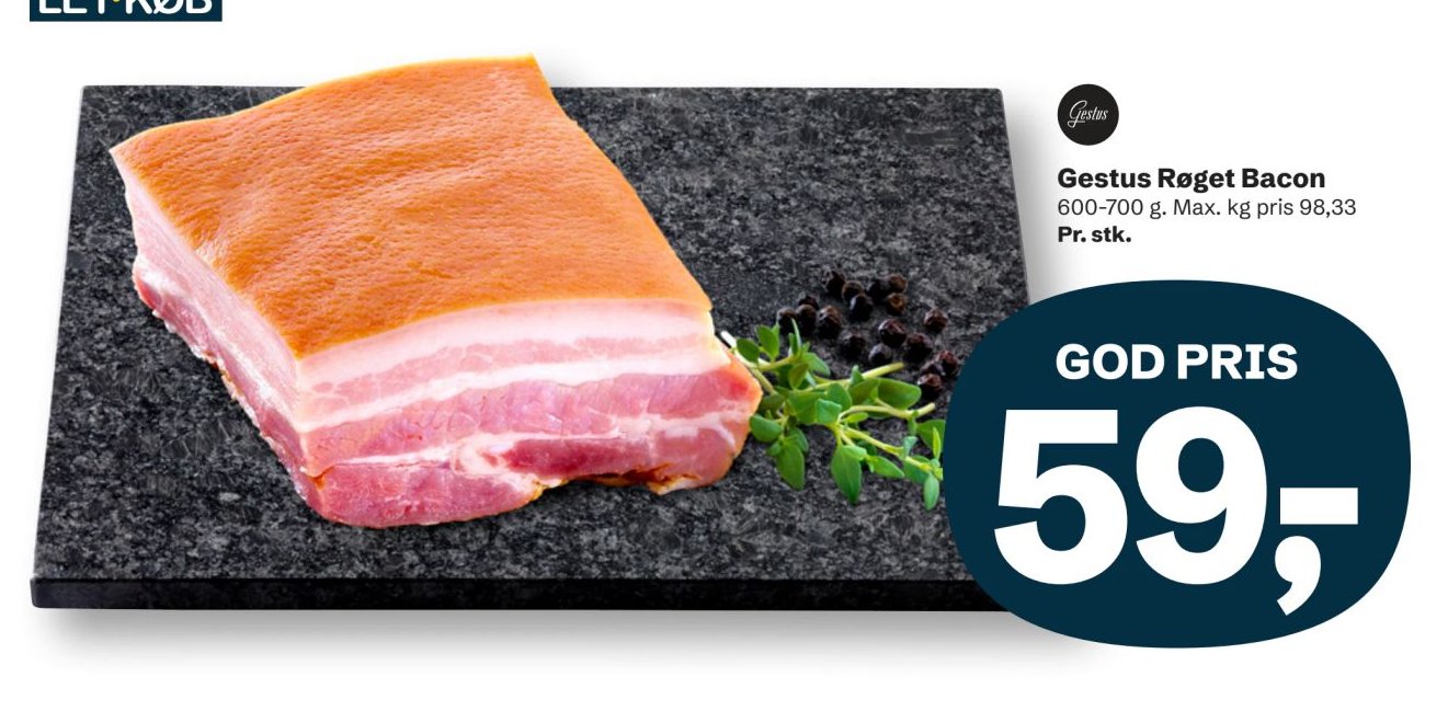 Gestus Røget Bacon 600-700 g. Max. kg pris 98,33 Pr. stk. – LET-KØB
