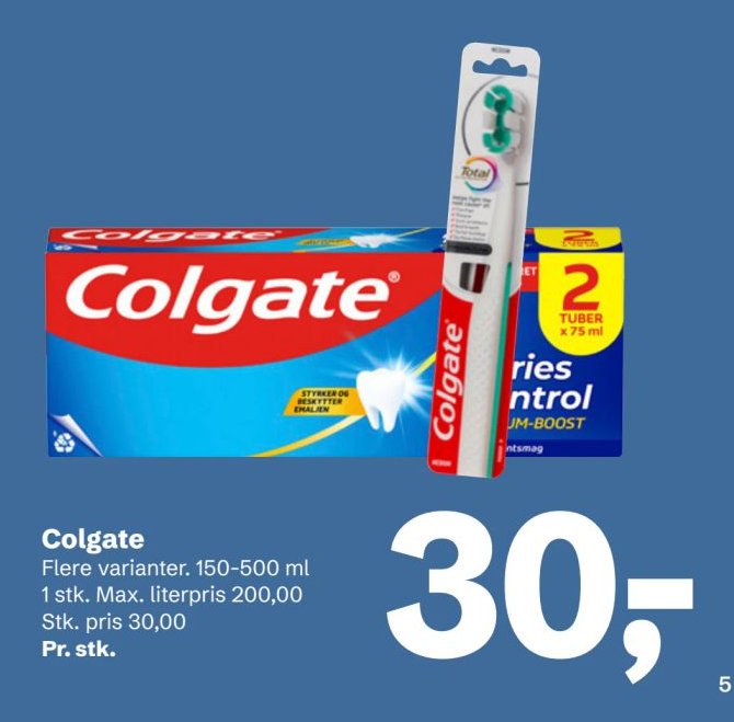 Colgate Flere varianter. 150-500 ml 1 stk. Max. literpris 200,00 Stk. pris 30,00 Pr. stk. – LET-KØB