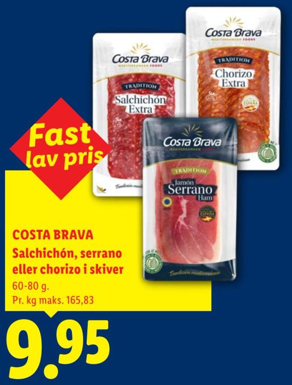 COSTA BRAVA Salchichón, serrano eller chorizo i skiver – Lidl